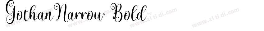 GothanNarrow Bold字体转换